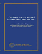 Hague conventions and declarations of 1899 and 1907