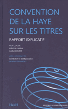 Rapport explicatif sur la Convention de La Haye sur la loi applicable a certains droits sur des ...