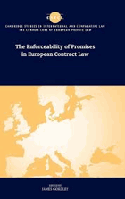 The enforceability of promises in European contract law