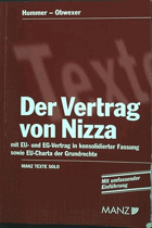 Der Vertrag von Nizza - Mit EU- und EG-Vertrag in konsolidierter Fassung sowie EU-Charta der ...