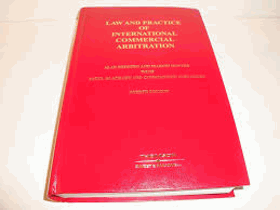 Law and practice of international commercial arbitration