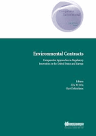 Environmental contracts - comparative approaches to regulatory innovation in the United States and ...