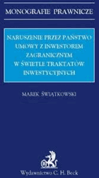 Naruszenie przez państwo umowy z inwestorem zagranicznym