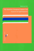 The need for a European contract law - empirical and legal perspectives