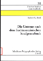 Die Untreue nach dem liechtensteinischen Strafgesetzbuch