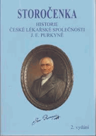 STOROČENKA Historie České lékařské společnosti J. E. Purkyně
