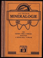Mineralogie - pro sedmou třídu reálných gymnasií