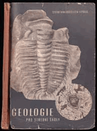Geologie Učebnice přírodopisu pro IV. třídu středních škol.