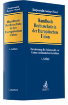 Handbuch des Rechtsschutzes in der Europäischen Union