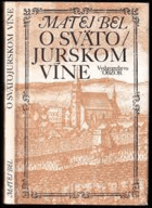O svätojurskom víne