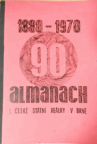 90 Almanach 1.české státní reálky v Brně 1880-1970 Brno