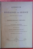 Lehrbuch der Mineralogie und Geologie für die Oberen Classen der Gymnasien.