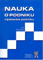 Nauka o podniku - výstavba podniku