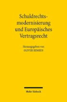 Schuldrechtsmodernisierung und Europäisches Vertragsrecht