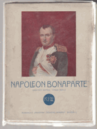 Napoleon Bonaparte - příběhy z doby císařství
