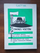 Okres Vsetín Wsetin Vlastivědná příručka pro učitele základních škol