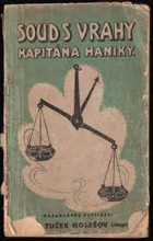 Soud s vrahy kapitána Haniky kapitán Hanika vražda