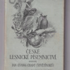 České Lesnické písemnictví Soubor spisů a článků z oboru lesnického