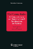 The Vienna rules - a commentary on international arbitration in Austria