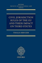 Civil jurisdiction rules of the EU and their impact on third states