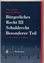 Schuldrecht. Besonderer Teil(Springers Kurzlehrbücher der Rechtswissenschaft, Bürgerliches Recht, ...
