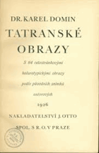 Tatranské obrazy ČESKY TATRY