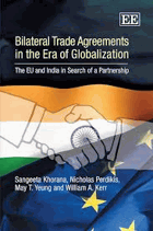 Bilateral trade agreements in the era of globalization - the EU and India in search of a partnership