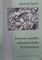 Kamenné památky velkomoravského Pohanska Pohansko