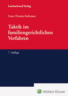 Taktik im neuen familiengerichtlichen Verfahren