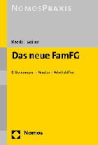 Das neue FamFG - Erläuterungen - Muster - Arbeitshilfen