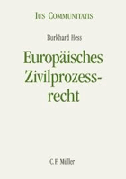 Europäisches Zivilprozessrecht - ein Lehrbuch