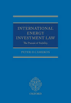 International energy investment law - the pursuit of stability