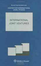 International Joint Ventures - The Comparative Law Yearbook of International Business, special ...