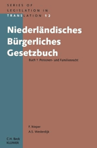 Niederlandisches Burgerliches Gesetzbuch - Buch 1 Personen - Und Familienrecht