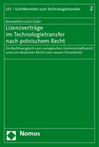 Lizenzverträge im Technologietransfer nach polnischem Recht