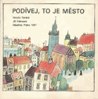 Podívej, to je město