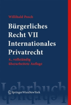 Internationales Privatrecht(Springers Kurzlehrbücher der Rechtswissenschaft, Bürgerliches Recht, ...
