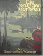 2SVAZKY 2BDE Die Wunder der Welt Band 1+2(Hervorragende Naturschopfungen und staunenswerte ...