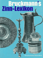 Bruckmann's Zinn-Lexikon