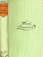 Carl Linnaeus. Ein großes Leben aus dem Barock