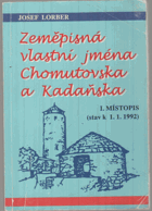 Zeměpisná vlastní jména Chomutovska a Kadaňska