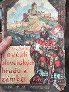 Pověsti slovenských hradů a zámků 1+2 OBA 2 DÍLY V 1 SVAZKU!