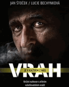 Vrah je v každém z nás Knižní rozhovor s elitním kriminalistou z oddělení vražd