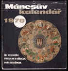 Mánesův kalendář 1970 s verši Františka Hrubína