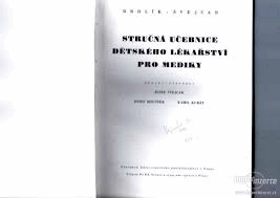 Stručná učebnice dětského lékařství pro mediky.