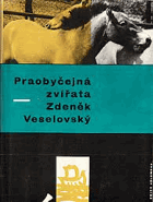 Praobyčejná zvířata