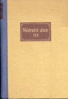 Nádražní ulice 120. Detektivní román