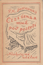 Cizí žena a muž pod postelí. Neobyčejná událost