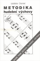 Metodika hudební výchovy Know how učitele hudební výchovy