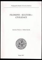 Filosofie - kultura - civilizace 1(vybrané kapitoly)